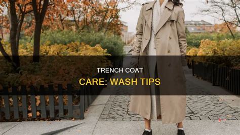 Trench coat care guide .